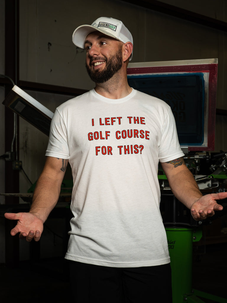 Left For This? – Legend Golf Co