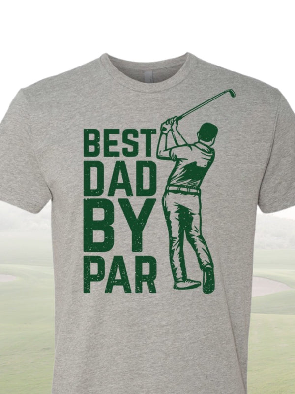 Dad By Par - LIMITED EDITION