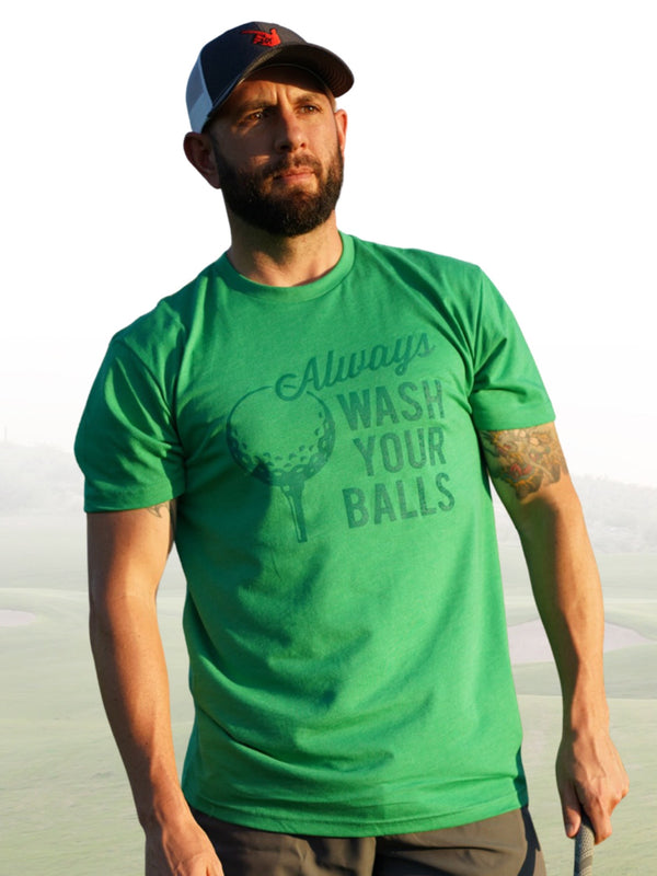 Always Wash Your Balls - Green