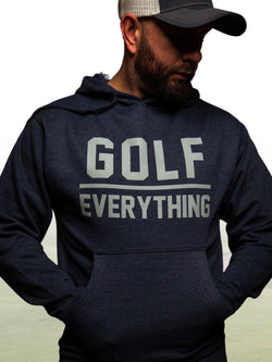 Golf Over Everything - Hoodie